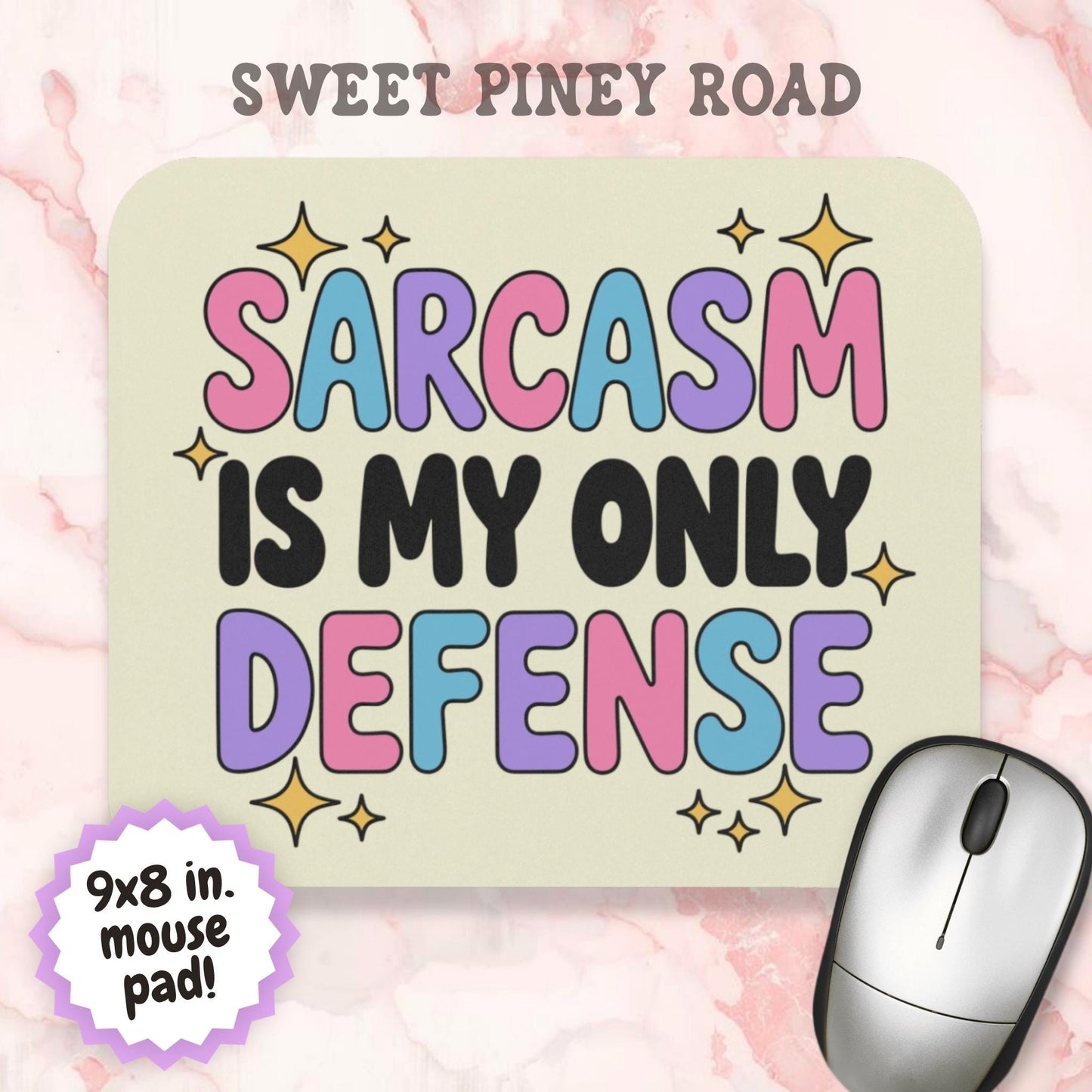 Sarcasm Is My Only Defense Mouse Pad, Funny Office Desk Accessory, Snarky Coworker Gift, Introvert Humor Decor, Work Bestie Gift