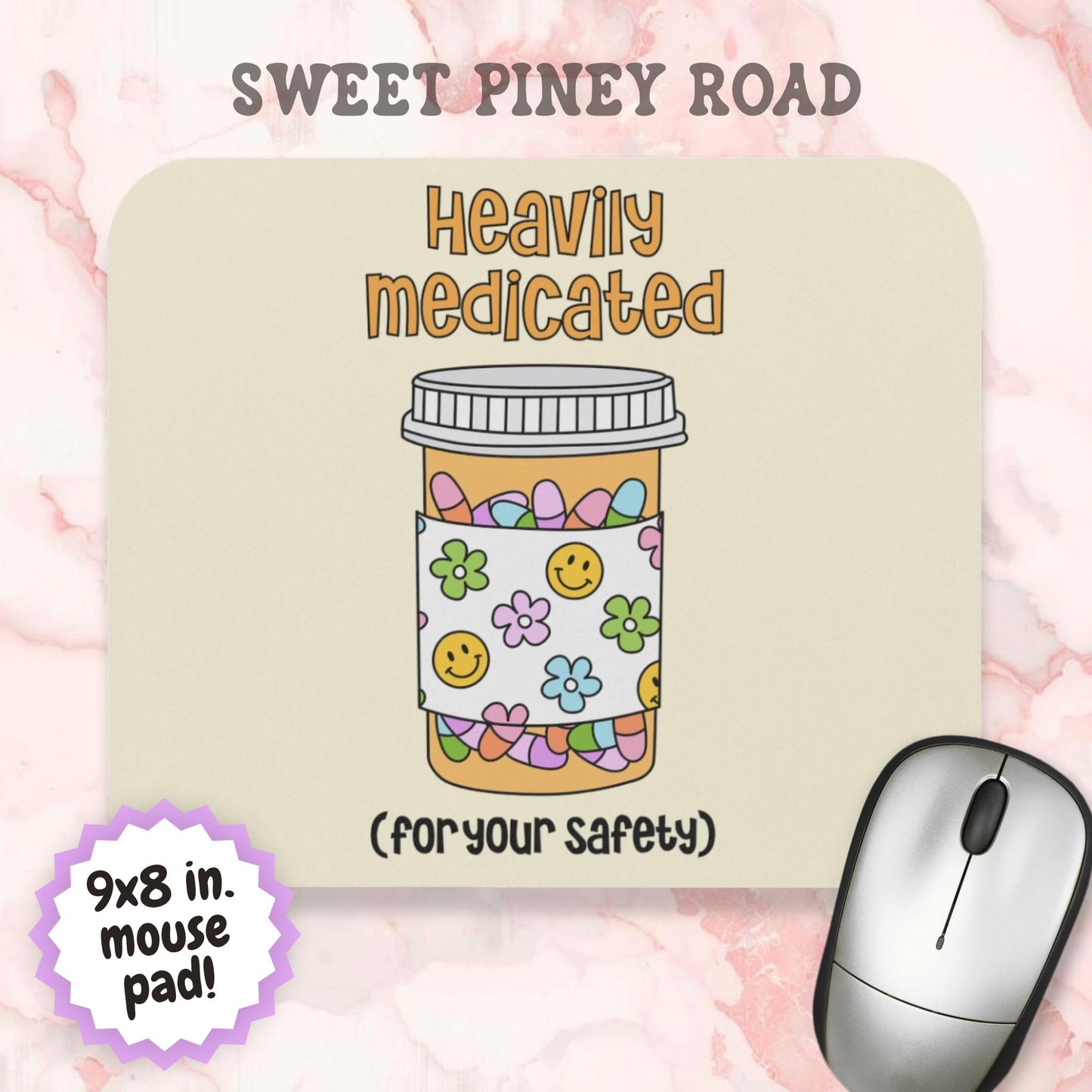 Heavily Medicated For Your Safety Mouse Pad, Funny Prescription Bottle Desk Accessory, Sarcastic Office Humor Gift, Cute Mental Health Decor