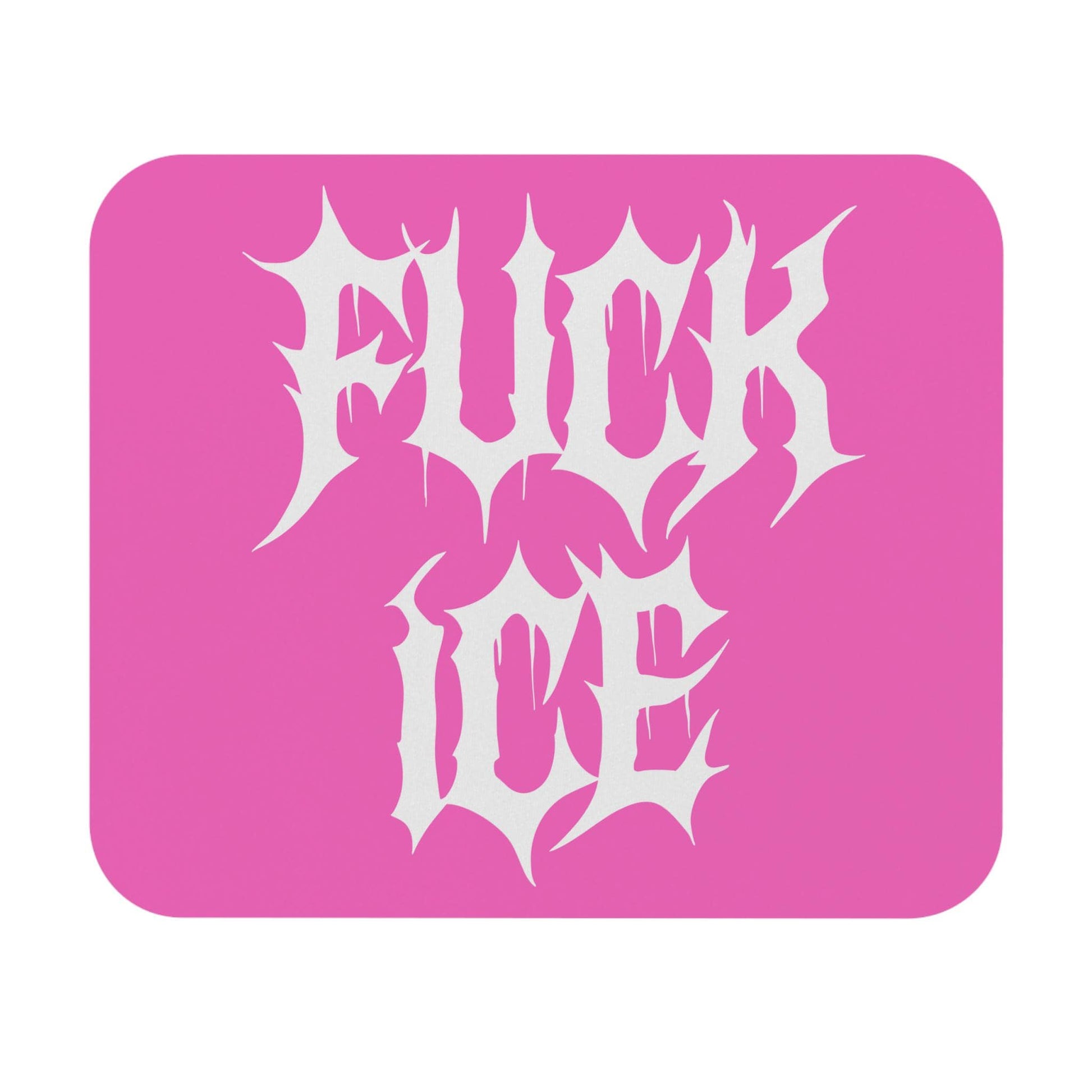 Pink F*ck ICE Mouse Pad, FDT Desk Accessory, Progressive Political Gift, Protest Office Decor, Activist Metalcore Y2K Gothic Desk Mat