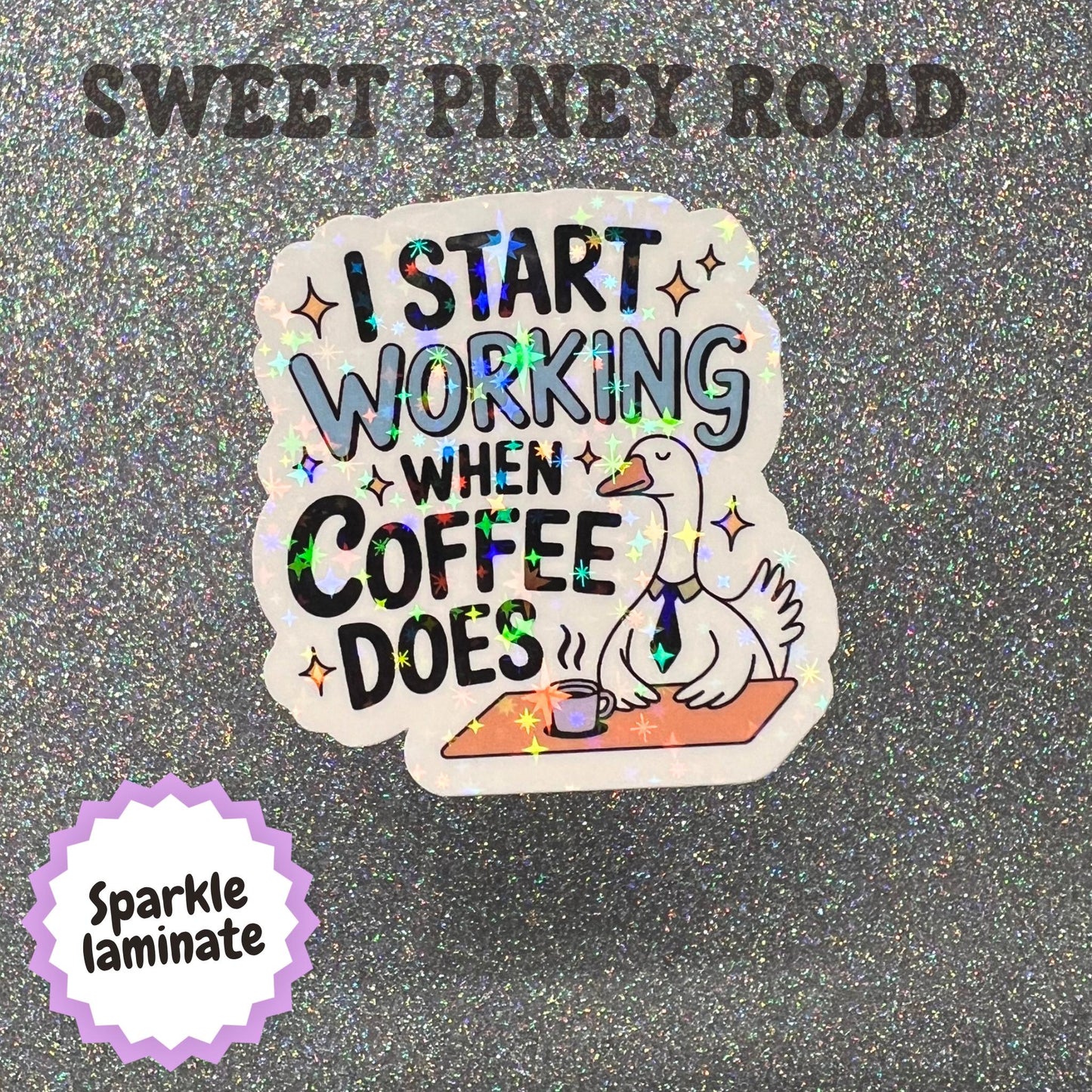 I Start Working When Coffee Does Sticker, Funny Goose Sticker, Office Humor Decal, Coffee Lover Gift, Coworker Sticker, Work From Home Humor