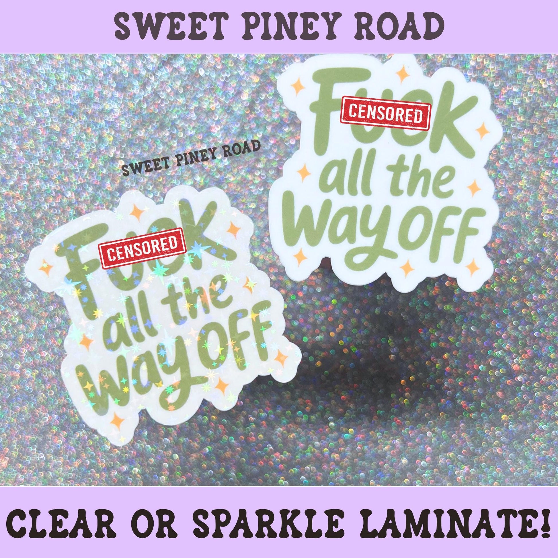 Sage green typography sticker featuring the phrase Fuck All The Way Off with small decorative stars.