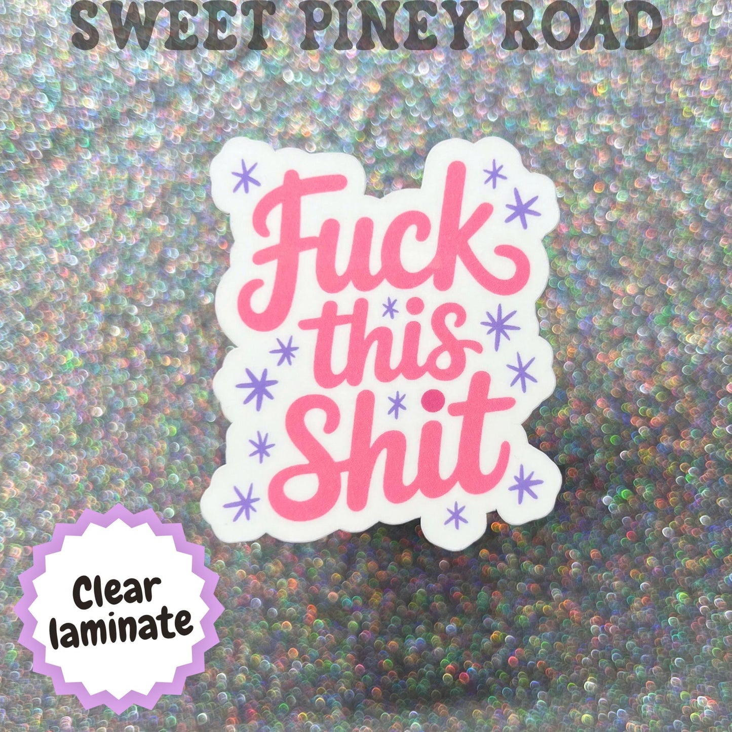 F*ck This Shit Sticker, Cute But Rude Sticker, Sarcastic Humor Gift, Retro Typography Sticker, Burnt Out Mood, Snarky Pink Aesthetic