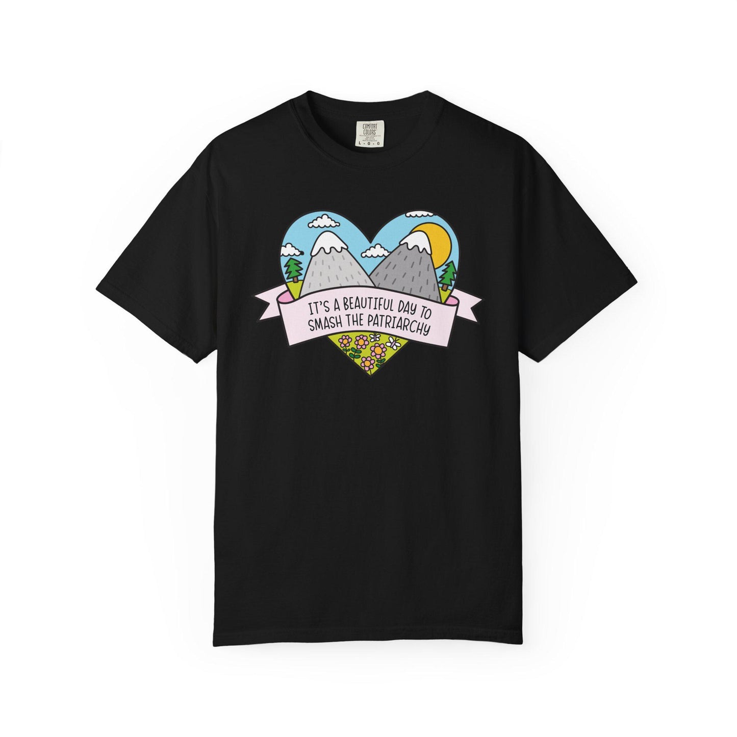 Comfort Colors® Beautiful Day to Smash the Patriarchy Shirt, Cute Feminist T-Shirt, Political FDT Gift for Women