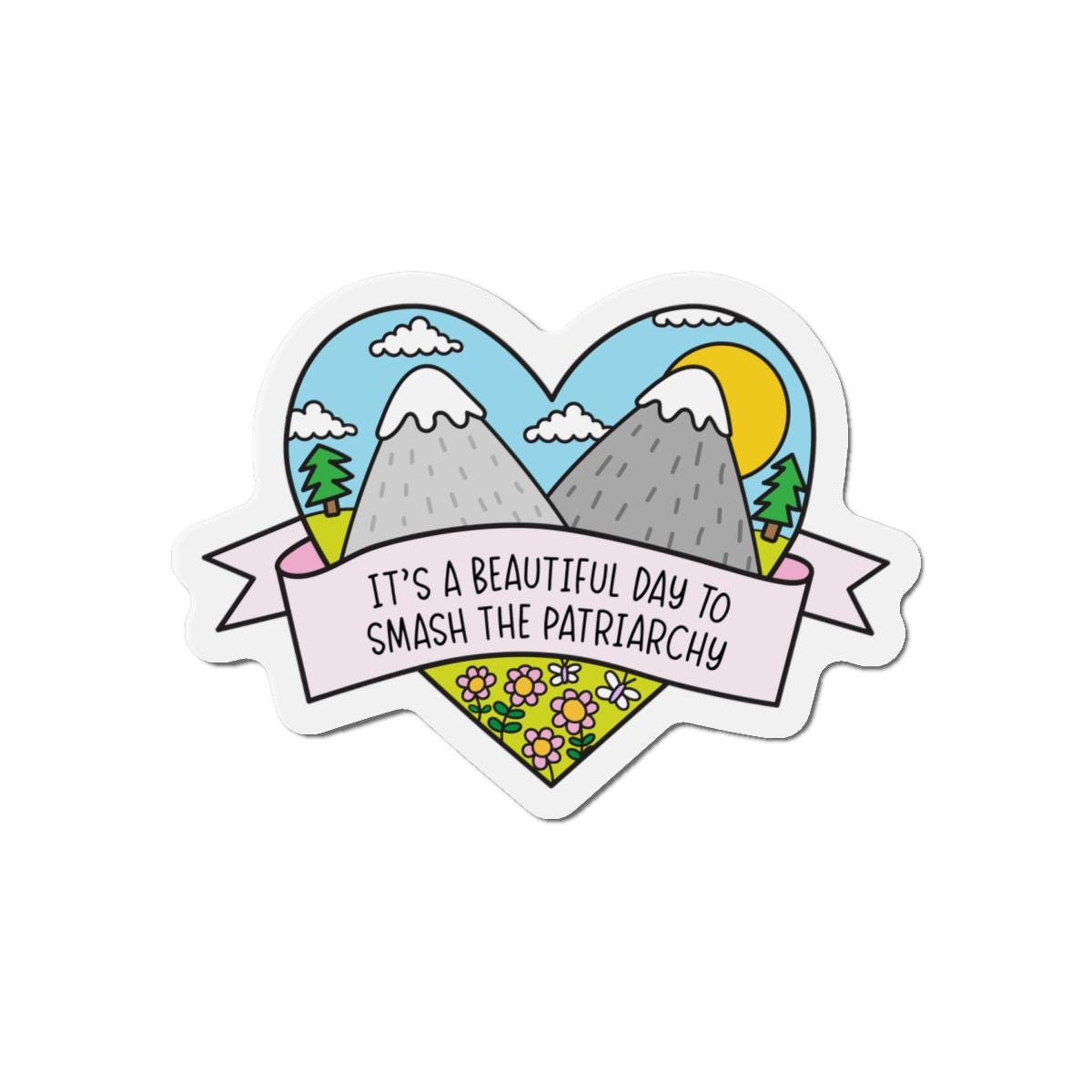 Beautiful Day to Smash the Patriarchy Car Magnet, Cute Feminist Vinyl Decal, Political FDT Gift for Women