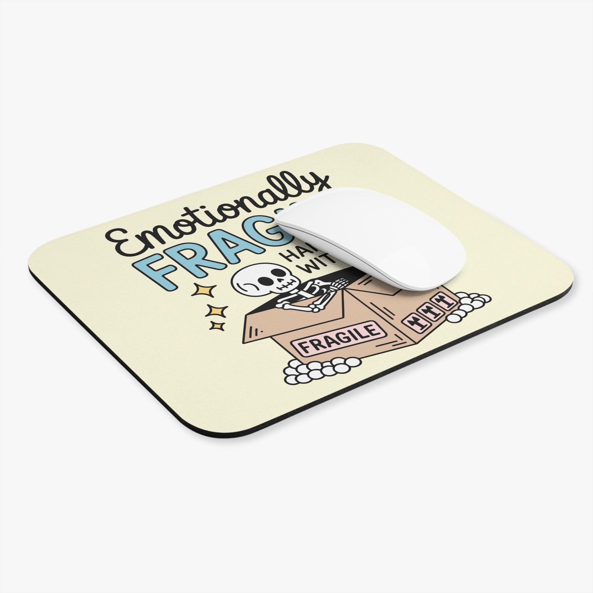 Funny Emotionally Fragile Mouse Pad, Skeleton Humor Office Decor