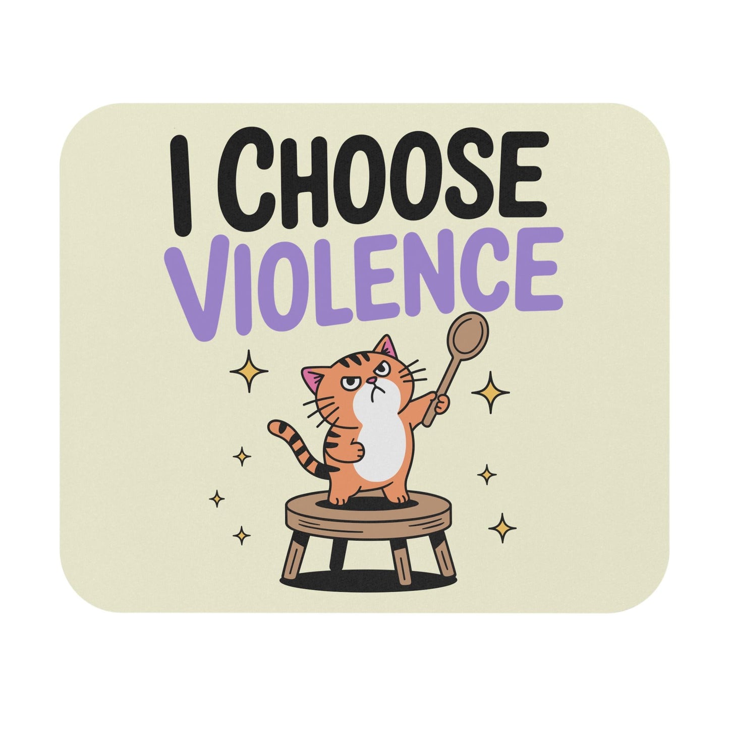 I Choose Violence Cat Mouse Pad, Hilarious Snarky Cat Lover Office Humor