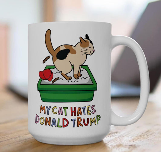 My Cat Hates Donald Trump Mug, Anti-Trump FDT Coffee Cup