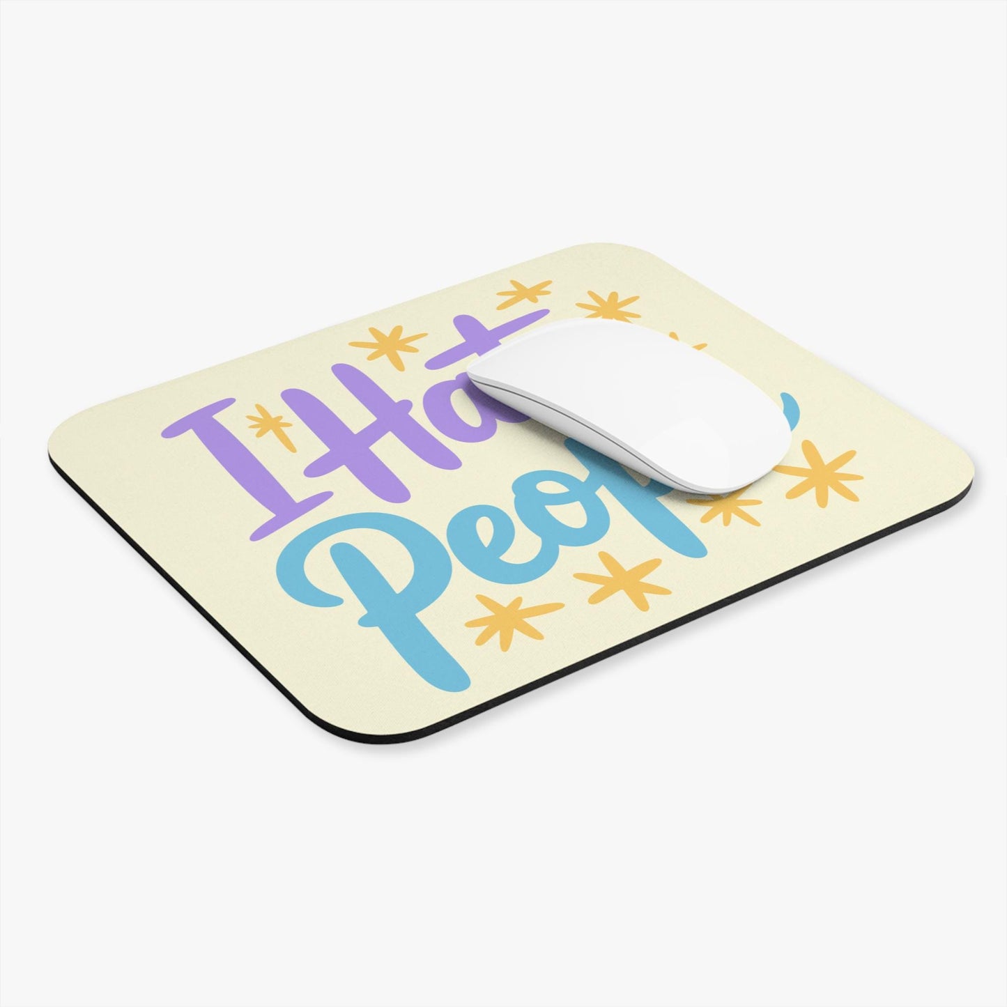 I Hate People Mouse Pad, Hilarious Snarky Office Humor