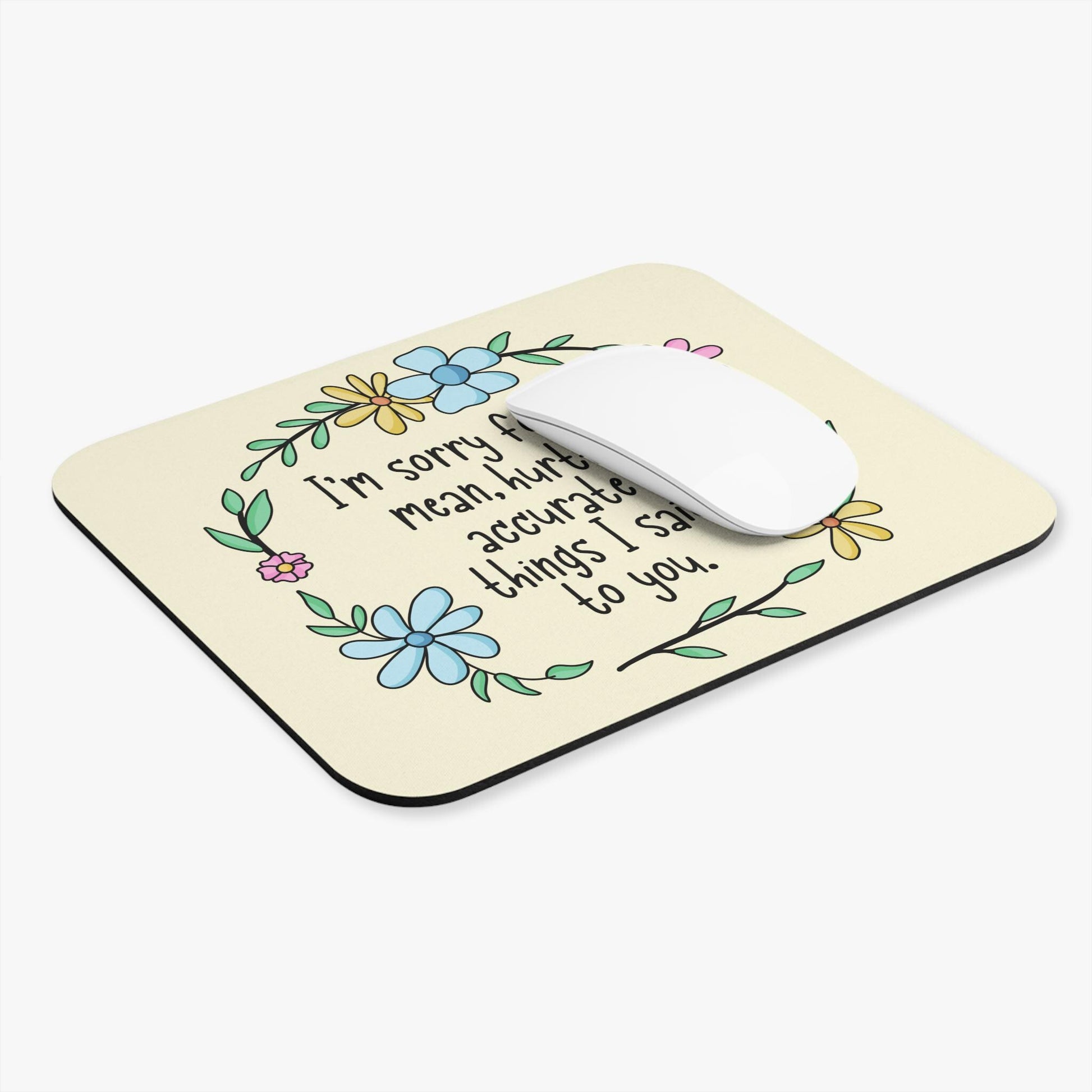 Mean Hurtful Accurate Things Mouse Pad, Funny Sarcastic Desk Accessory, Petty Humor Gift, Sassy Office Decor for Coworkers
