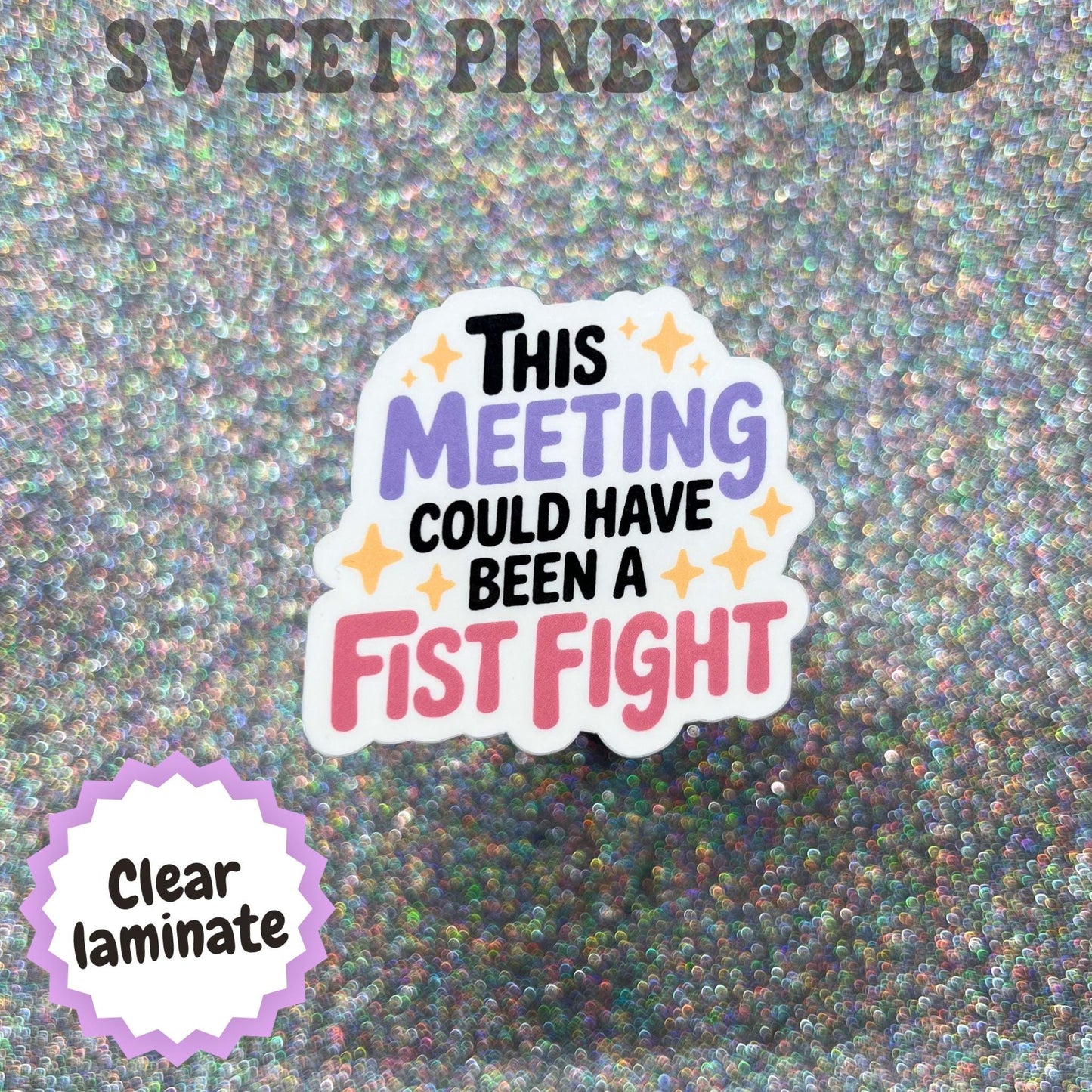 This Meeting Could Have Been a Fist Fight Sticker, Funny Office Humor, Snarky Coworker Gift, Workplace Meme, Corporate Humor
