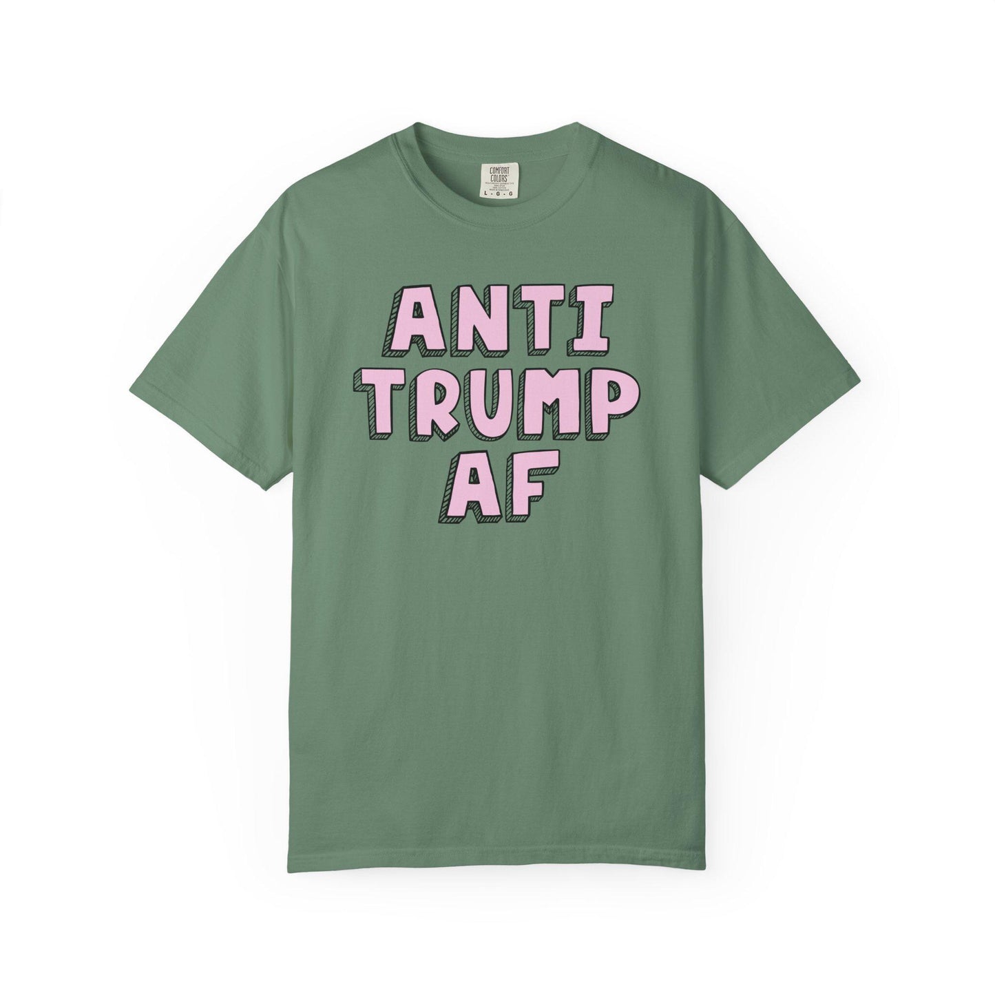 Anti Trump AF Shirt, Funny FDT Political Humor Tee, Anti MAGA Graphic T-Shirt, Liberal Protest Apparel