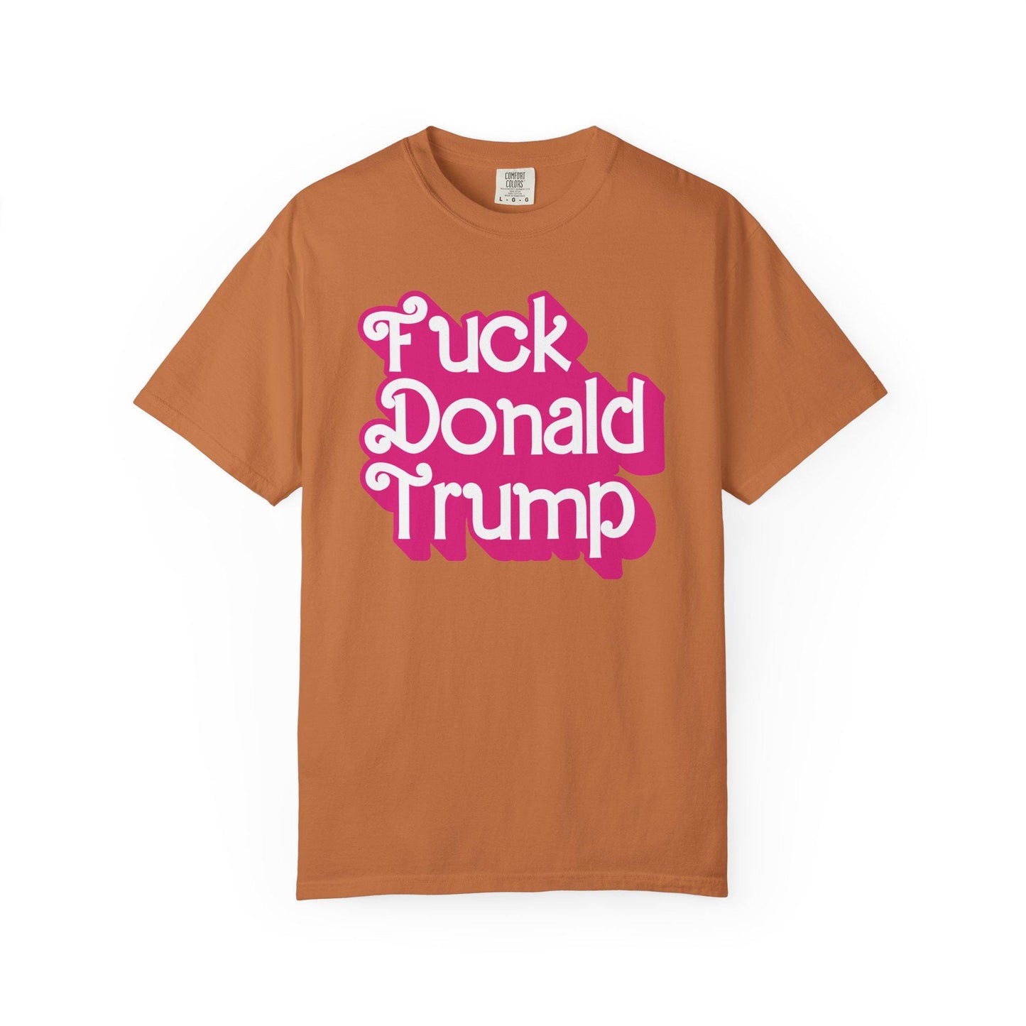 F*ck Donald Trump Shirt, Funny Anti Trump Political Humor Tee, FDT Anti MAGA Graphic T-Shirt, Girly Y2k Aesthetic