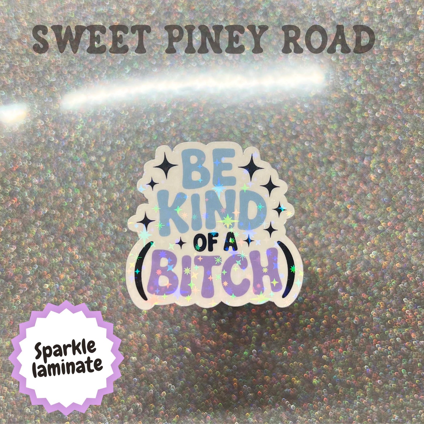 Be Kind of a B*tch Sticker, Funny Sarcastic Decal, Sassy Feminist Gift, Attitude Sticker, Snarky Office Humor, Laptop Accessory
