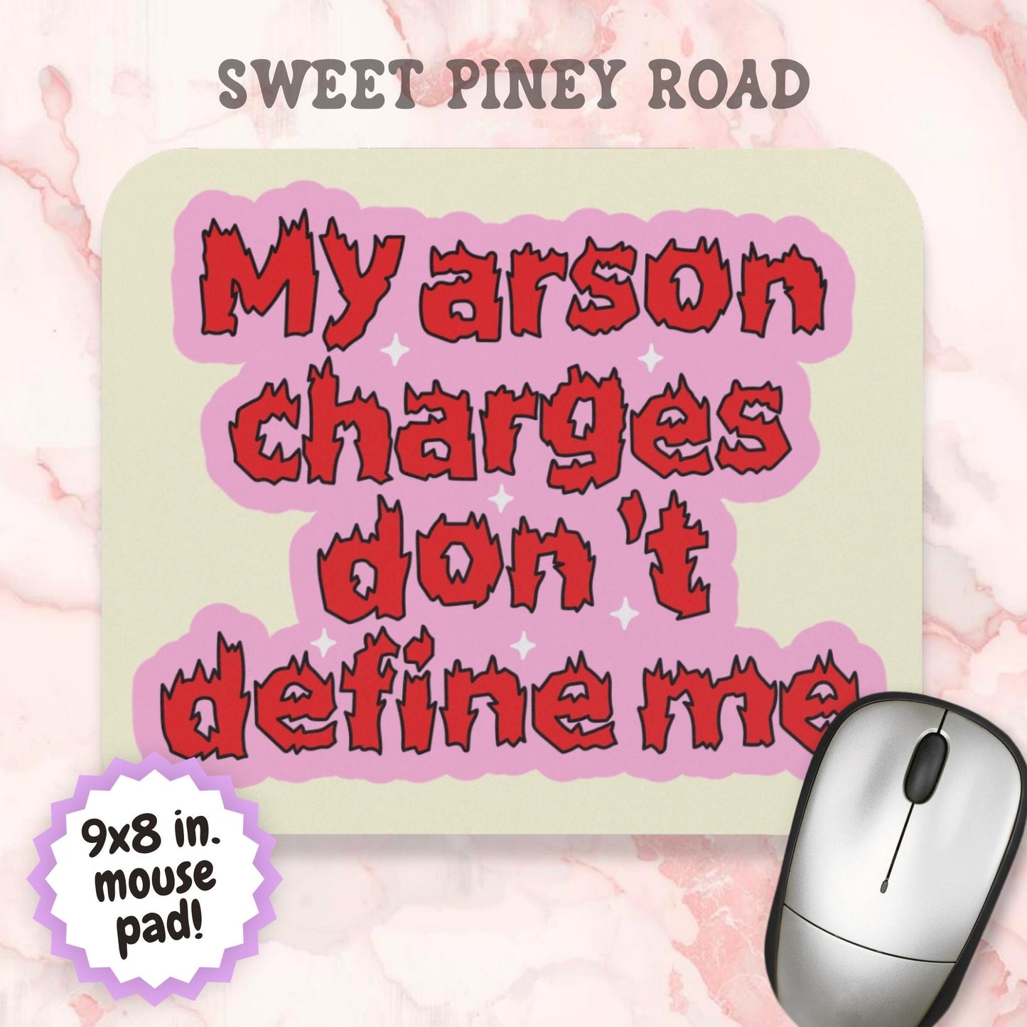 My Arson Charges Don't Define Me Mouse Pad, Funny Dark Humor Desk Accessory, Unhinged Humor Gift, Cursed Meme Mouse Pad
