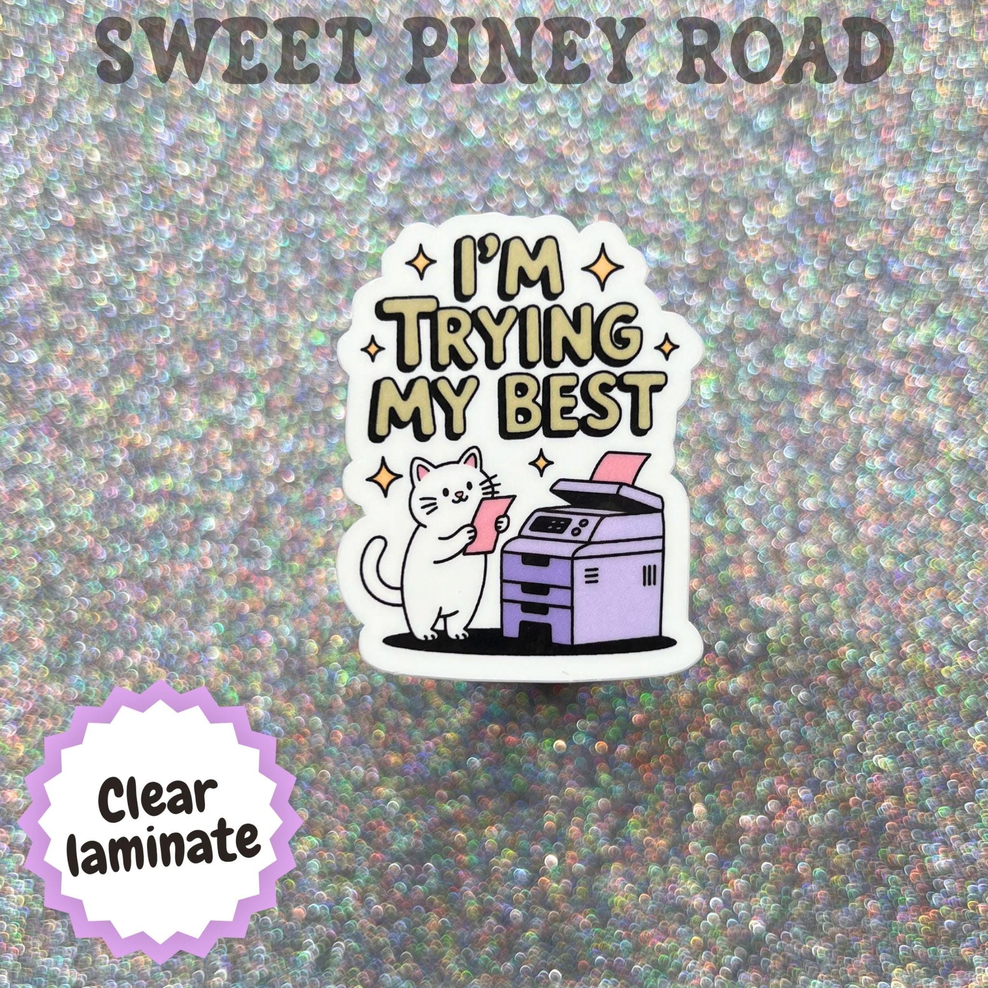 I'm Trying My Best Sticker, Funny Office Cat Sticker, Workplace Humor Decal, Coworker Gift, Burnout Humor, Office Worker Gift