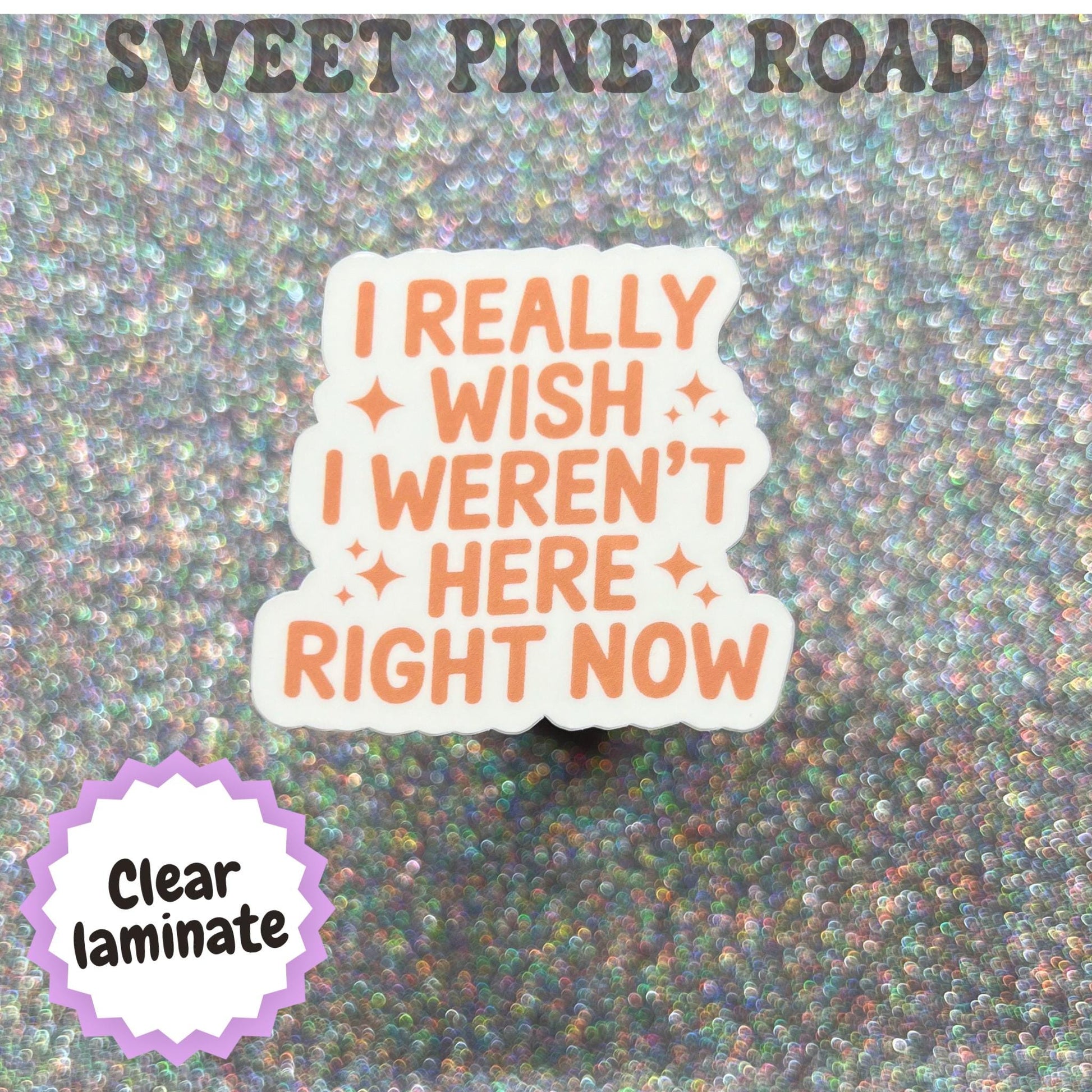 I Really Wish I Weren't Here Right Now Sticker, Funny Introvert Sticker, Social Anxiety Humor, Sarcastic Decal, Relatable Meme