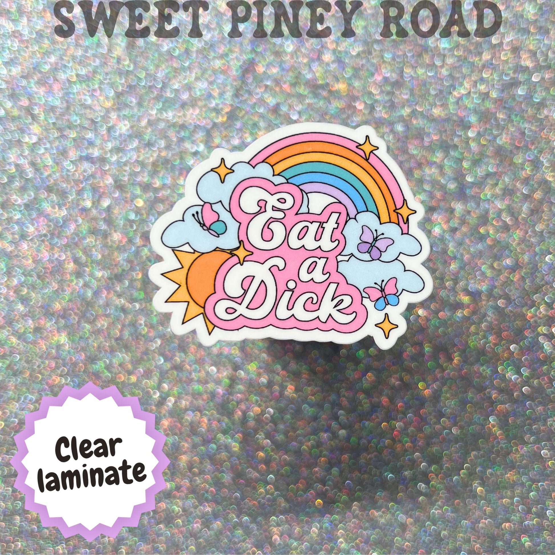 Eat A D*ck Sticker, Sarcastic Rainbow Decal, Funny Offensive Sticker, Retro Y2K Humor Sticker, Sassy Gift, Cute But Rude Aesthetic
