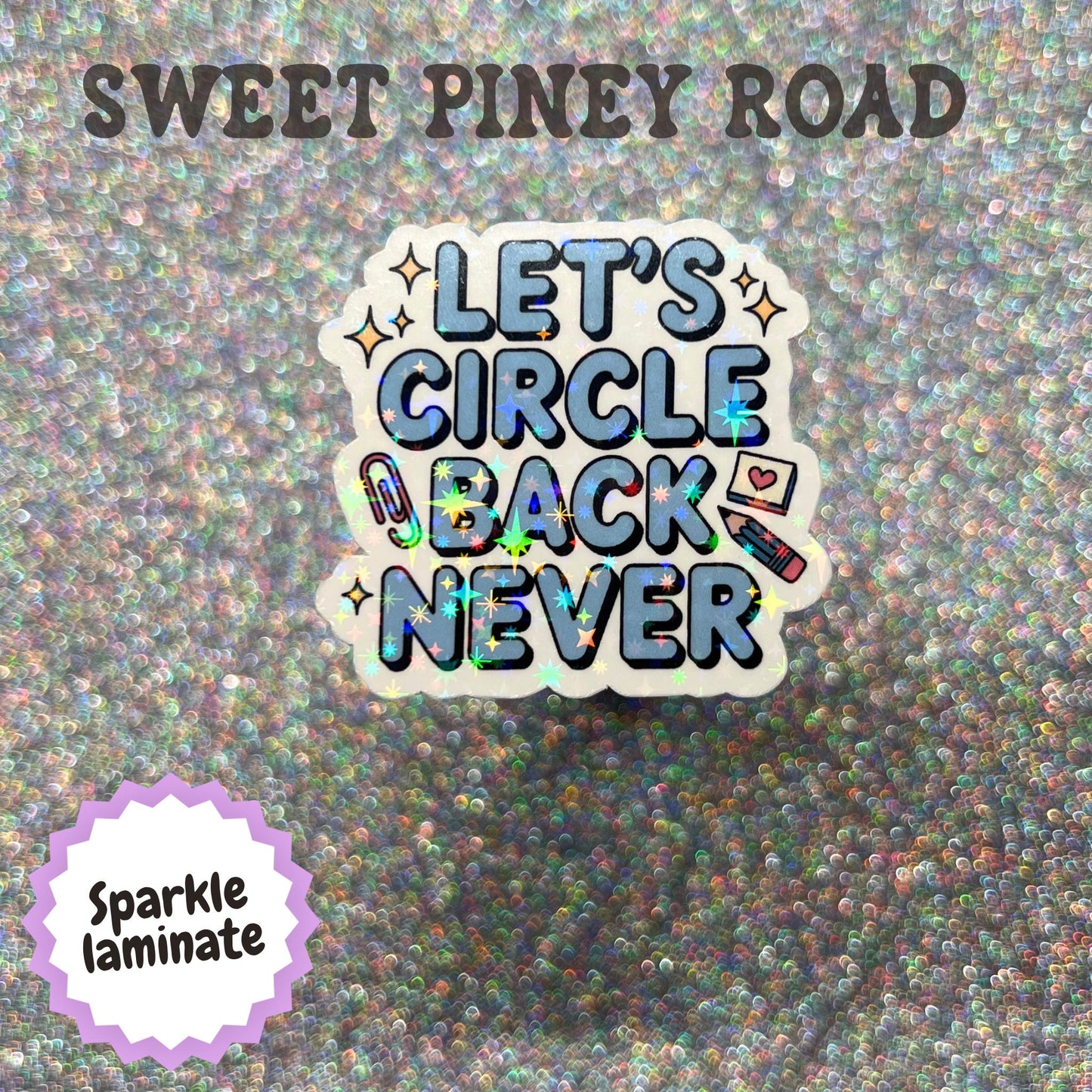 Let's Circle Back Never Sticker, Funny Office Humor Sticker, Corporate Buzzword Meme, Coworker Gift, Remote Work Humor, Meeting Joke Sticker