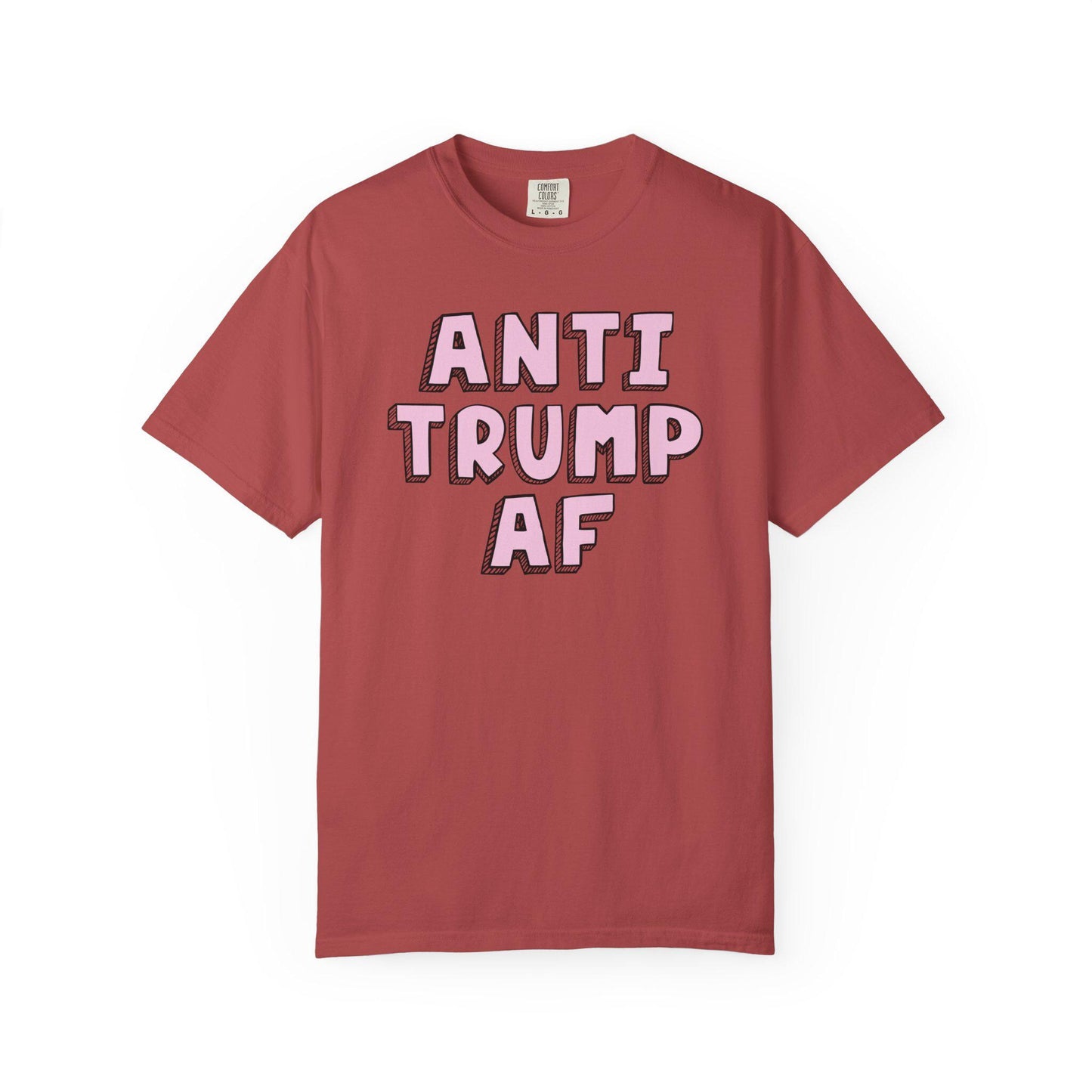 Anti Trump AF Shirt, Funny FDT Political Humor Tee, Anti MAGA Graphic T-Shirt, Liberal Protest Apparel