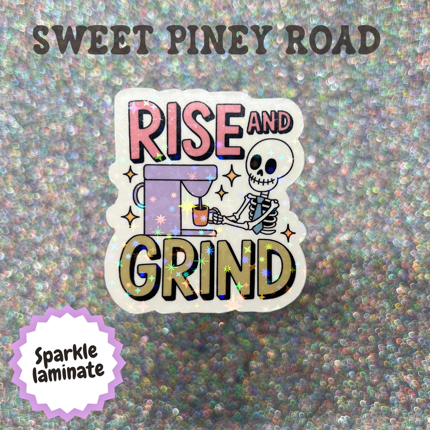Rise And Grind Sticker, Funny Work Humor Sticker, Skeleton Coffee Decal, Office Meme Sticker, Corporate Humor Gift