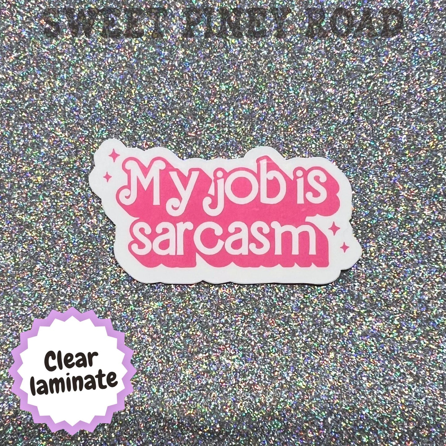 My Job Is Sarcasm Sticker, Funny Coworker Gift, Office Humor Sticker, Work Bestie Decal, Sarcastic Employee Laptop Sticker