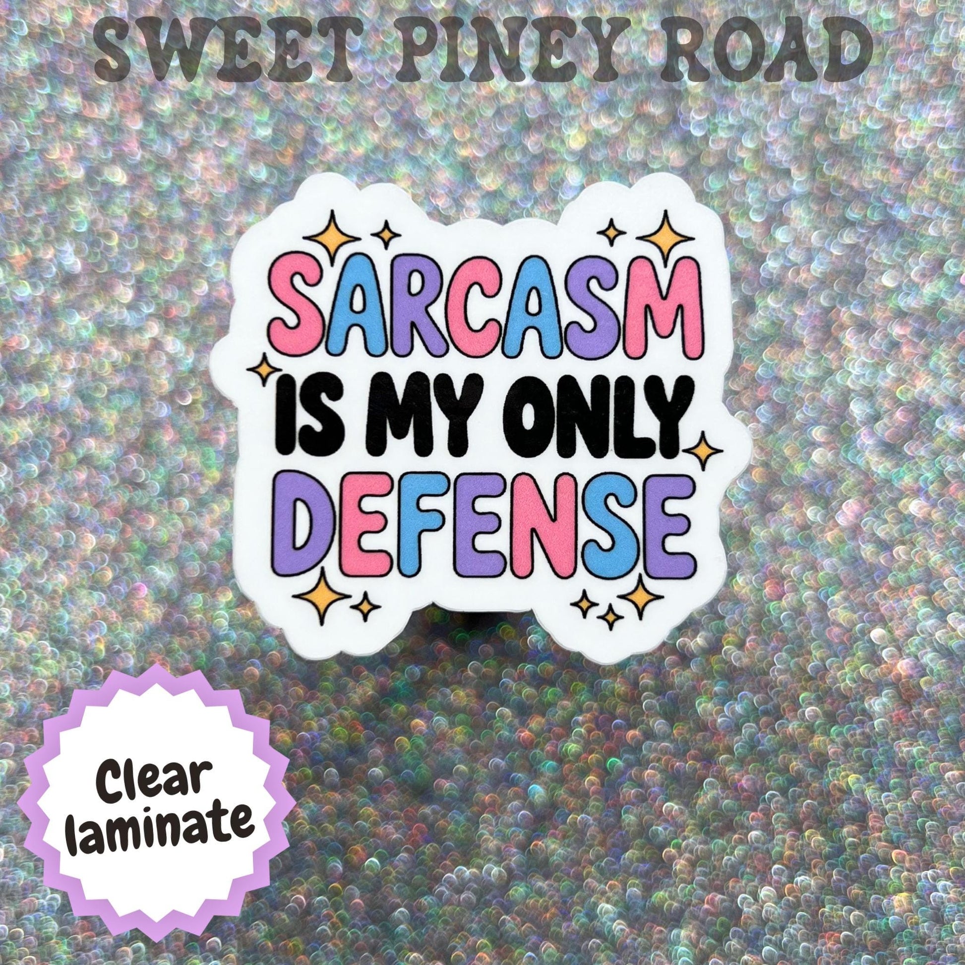 Sarcasm Is My Only Defense Sticker, Funny Sarcastic Quote Decal, Introvert Humor Gift, Sassy Personality Sticker, Coworker Gift