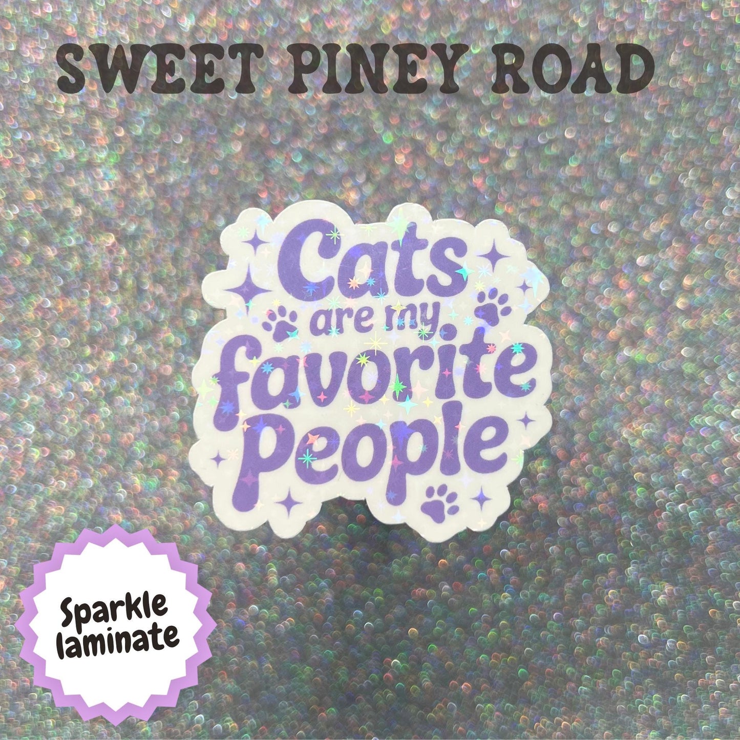 Cats Are My Favorite People Sticker, Funny Cat Lover Sticker, Introvert Gift, Cat Mom or Dad Gift, Antisocial Cat Lover, Cute Kitty