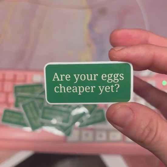 Are Your Eggs Cheaper Yet? - 25/50 PC STICKERS (2" x 1" in.) Glossy! Hilarious Anti Trump/Maga Decal Sticker, Fascist Pack, FDT Subtle Gifts