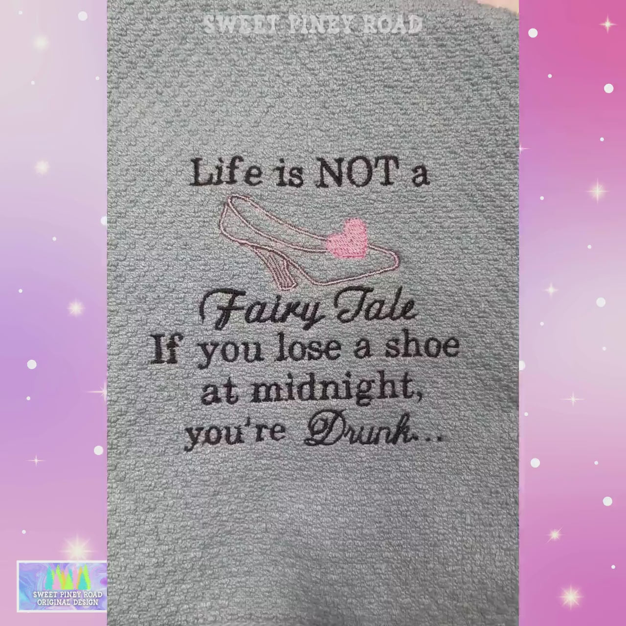 Life Is Not A Fairytale Funny Drunk Embroidered Hand Towel, Gag Gift For Drinking Buddy, Classy Girl Shoe Cloth, Gifts For Girlfriend Wife